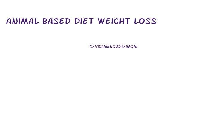 animal based diet weight loss