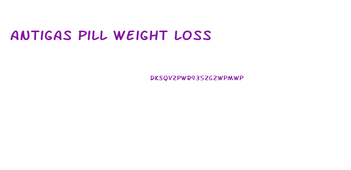 antigas pill weight loss