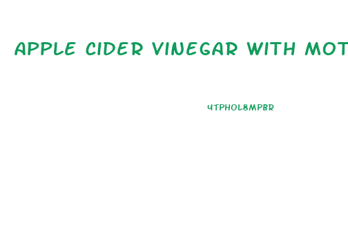 apple cider vinegar with mother diet mixture for weight loss