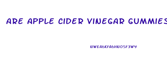 are apple cider vinegar gummies keto friendly