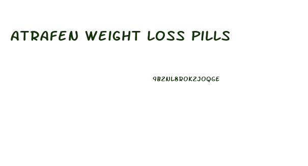 atrafen weight loss pills