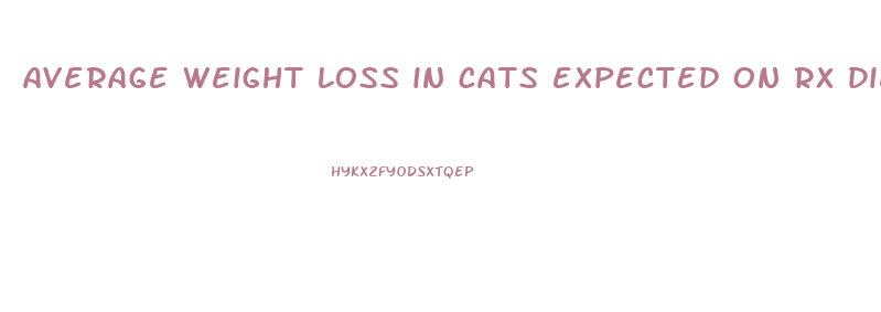 average weight loss in cats expected on rx diet