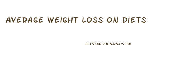 average weight loss on diets