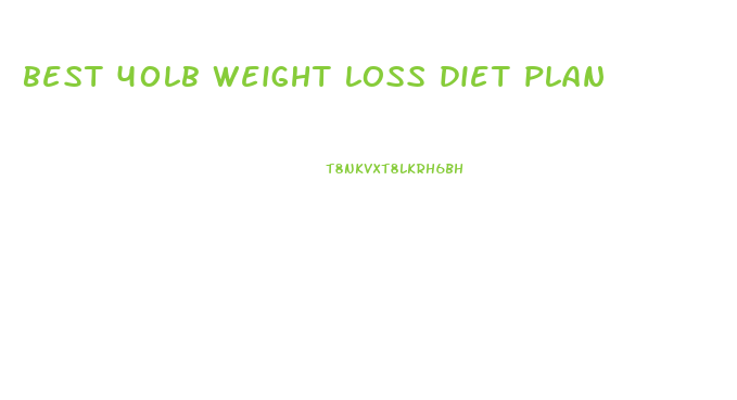 best 40lb weight loss diet plan