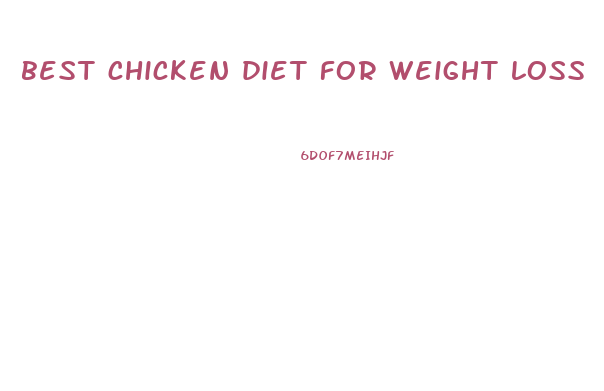 best chicken diet for weight loss