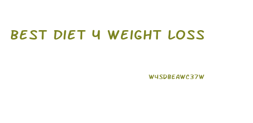 best diet 4 weight loss