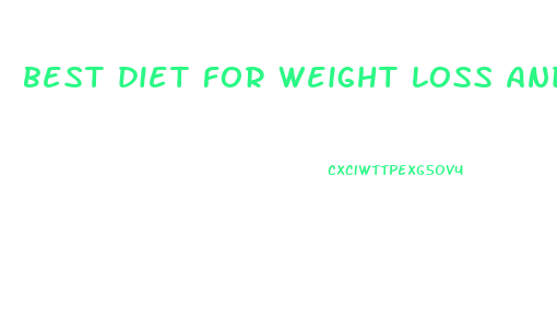 best diet for weight loss and fitness
