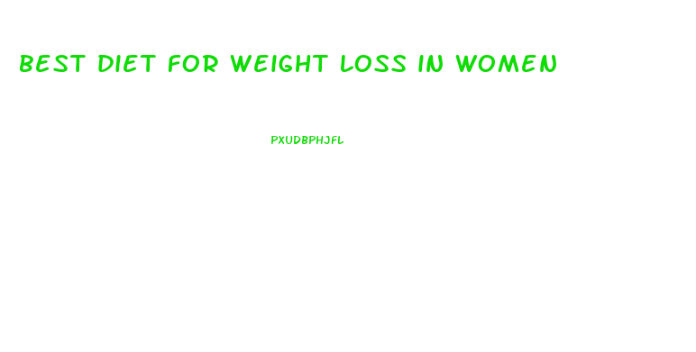 best diet for weight loss in women