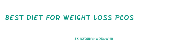 best diet for weight loss pcos