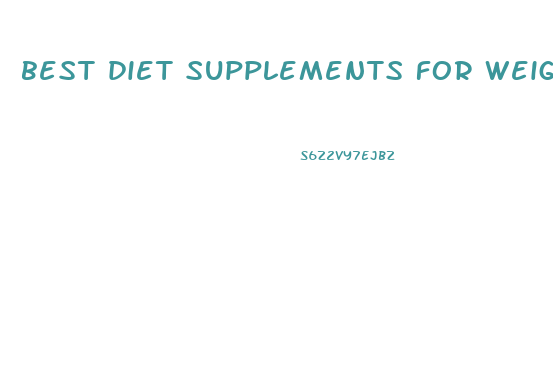 best diet supplements for weight loss 2024