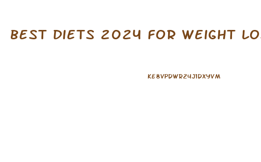best diets 2024 for weight loss