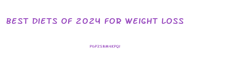 best diets of 2024 for weight loss