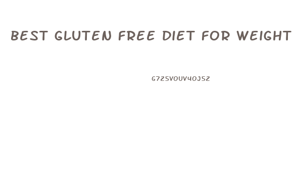 best gluten free diet for weight loss 2024