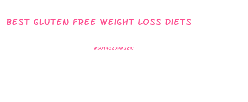 best gluten free weight loss diets