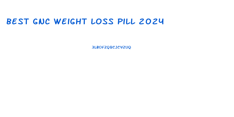 best gnc weight loss pill 2024