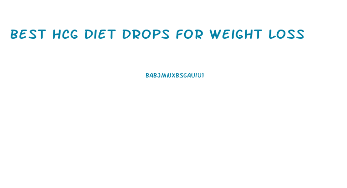 best hcg diet drops for weight loss