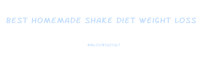 best homemade shake diet weight loss