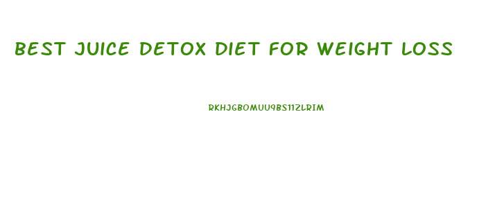 best juice detox diet for weight loss