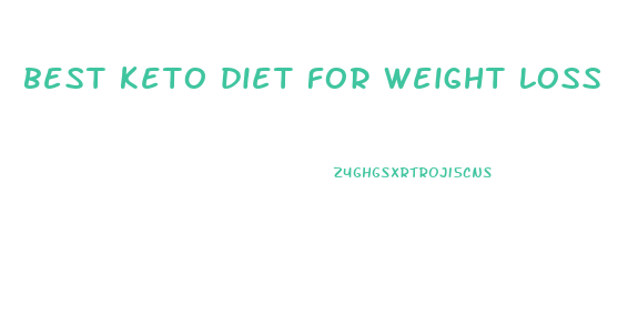 best keto diet for weight loss