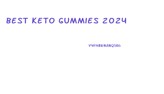 best keto gummies 2024