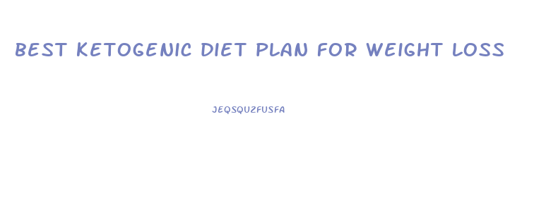 best ketogenic diet plan for weight loss