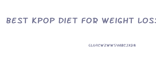 best kpop diet for weight loss