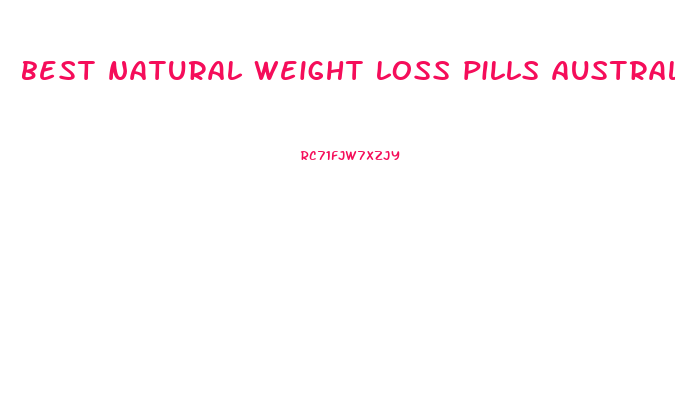 best natural weight loss pills australia