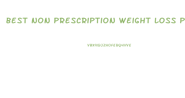 best non prescription weight loss pills 2024
