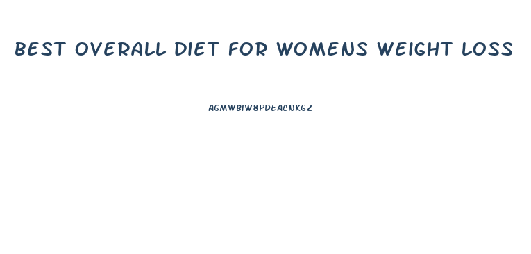 best overall diet for womens weight loss