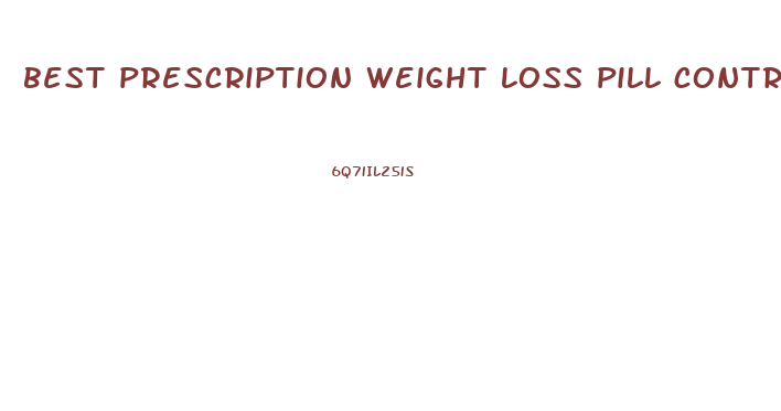 best prescription weight loss pill controlled substance