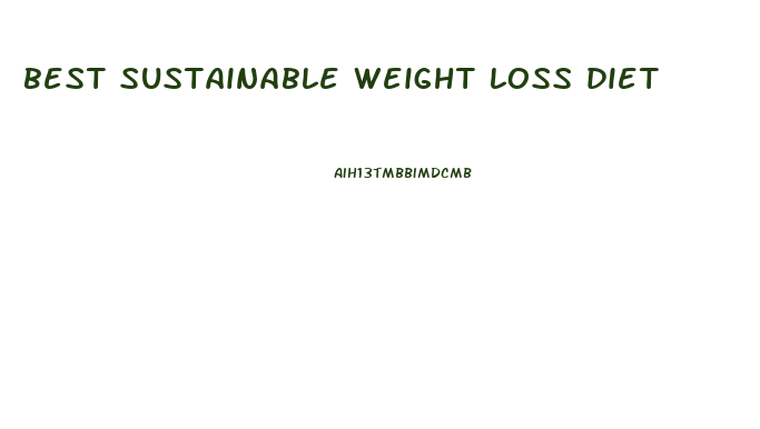 best sustainable weight loss diet