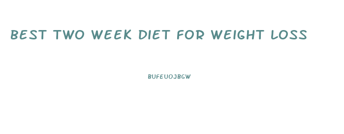 best two week diet for weight loss