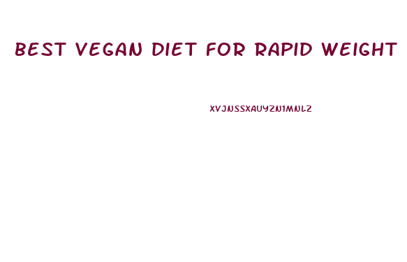 best vegan diet for rapid weight loss