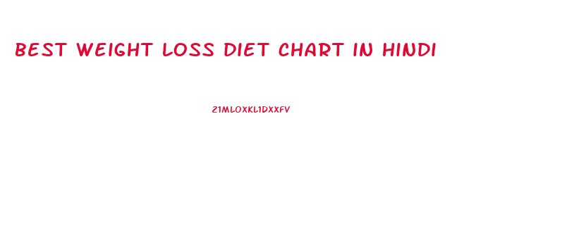 best weight loss diet chart in hindi