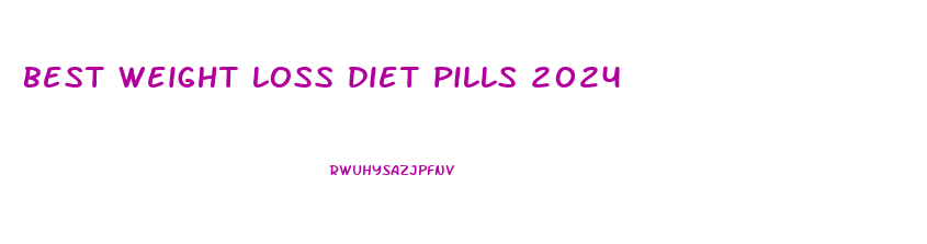 best weight loss diet pills 2024