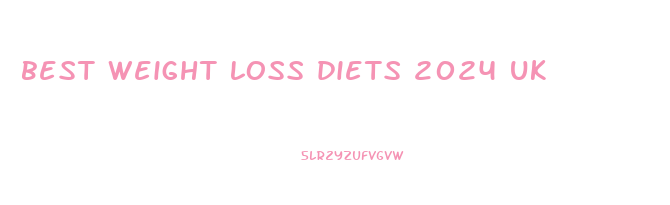 best weight loss diets 2024 uk