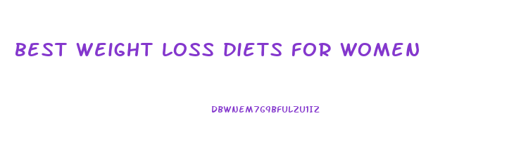 best weight loss diets for women