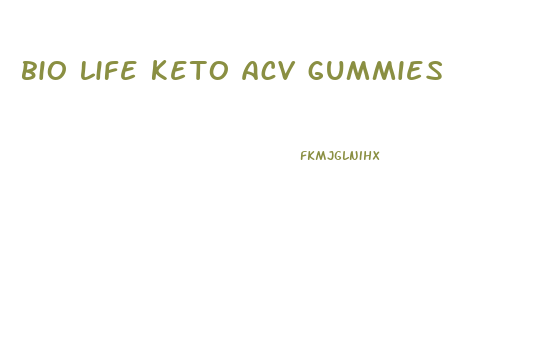 bio life keto acv gummies