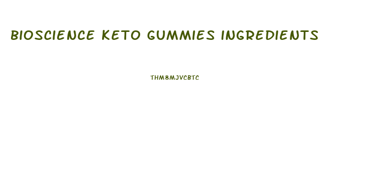 bioscience keto gummies ingredients