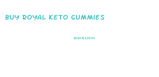 buy royal keto gummies