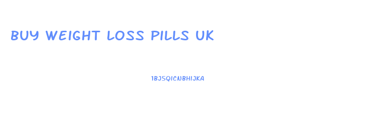 buy weight loss pills uk