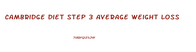 cambridge diet step 3 average weight loss