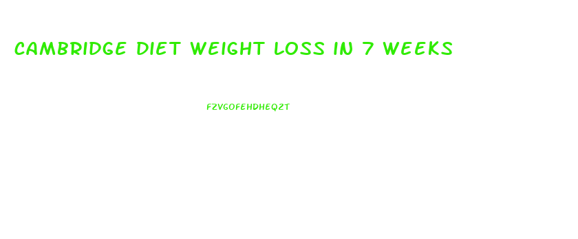 cambridge diet weight loss in 7 weeks