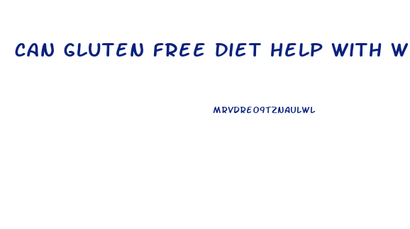 can gluten free diet help with weight loss