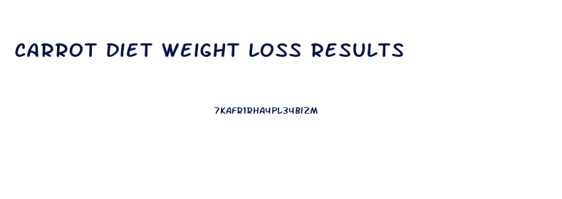 carrot diet weight loss results