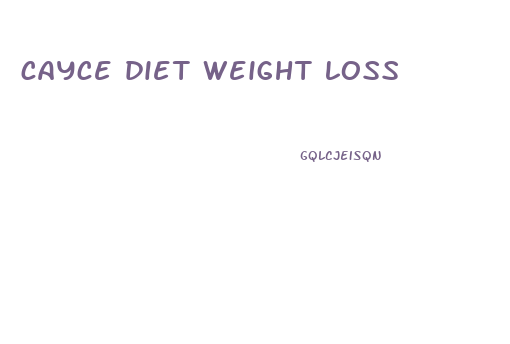 cayce diet weight loss