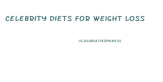 celebrity diets for weight loss