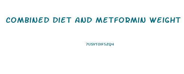 combined diet and metformin weight loss pre diabetes