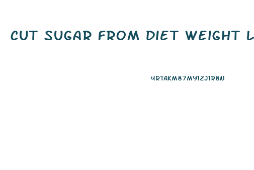 cut sugar from diet weight loss