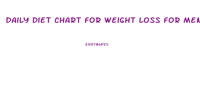 daily diet chart for weight loss for men